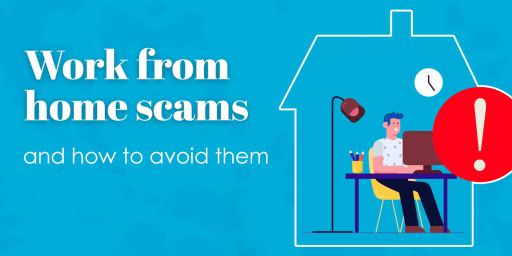 Work-from-home scams and how to avoid them